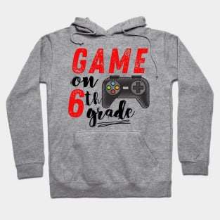 Game On 6th Grade Back to School Hoodie